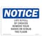 Signmission OSHA, Life Is Full Of Choices Remove Your Shoes, 24in X 18in Rigid Plastic, 24" W, 18" H, Landscape OS-NS-P-1824-L-13999 - alternate 1
